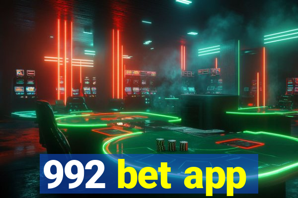 992 bet app